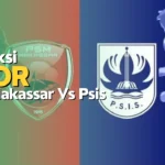 Prediksi Skor Psm Makassar Vs Psis