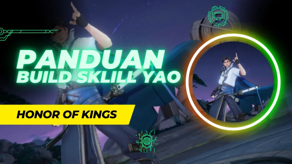 Panduan Build Skill Yao Honor Of Kings