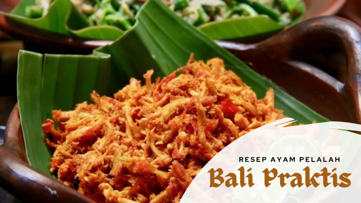 Resep Ayam Pelalah Bali Praktis