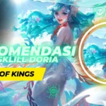 Rekomendasi Skill Build Doria Honor of Kings