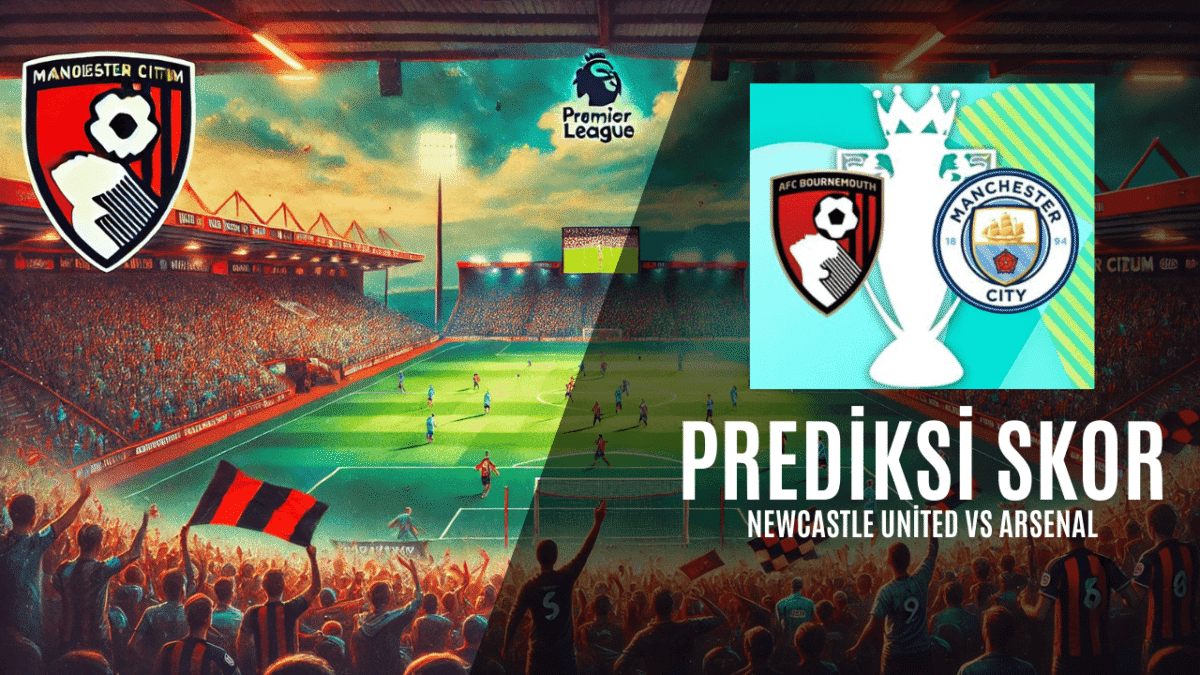 Prediksi Skor Bournemouth vs Manchester City