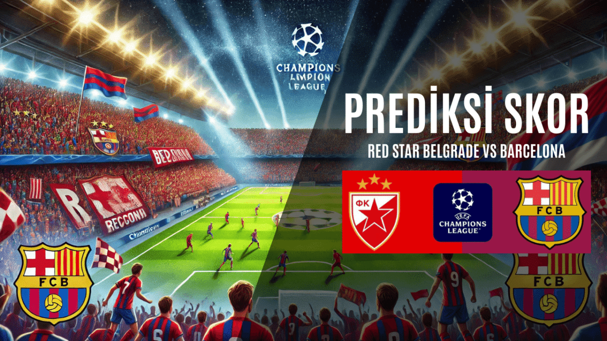 Prediksi Skor Red Star Belgrade vs Barcelona