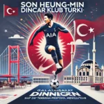 Son Heung-min Diincar Klub Turki
