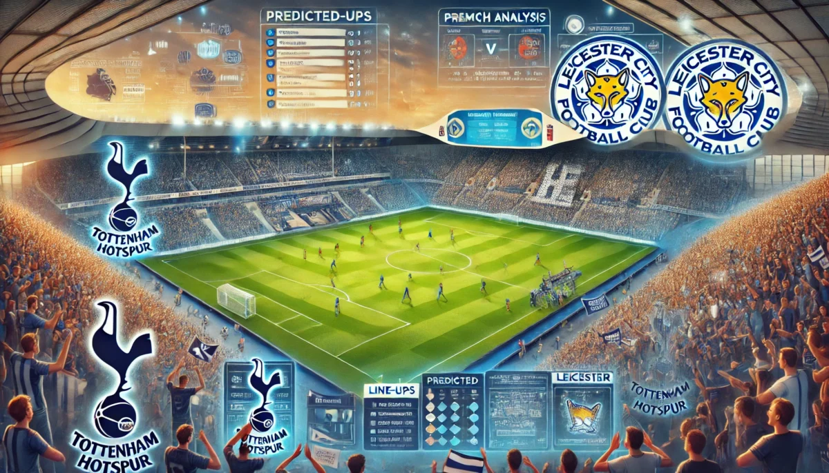 Prediksi Skor Tottenham vs Leicester City di White Hart Lane