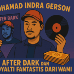 Mohamad Indra Gerson After Dark