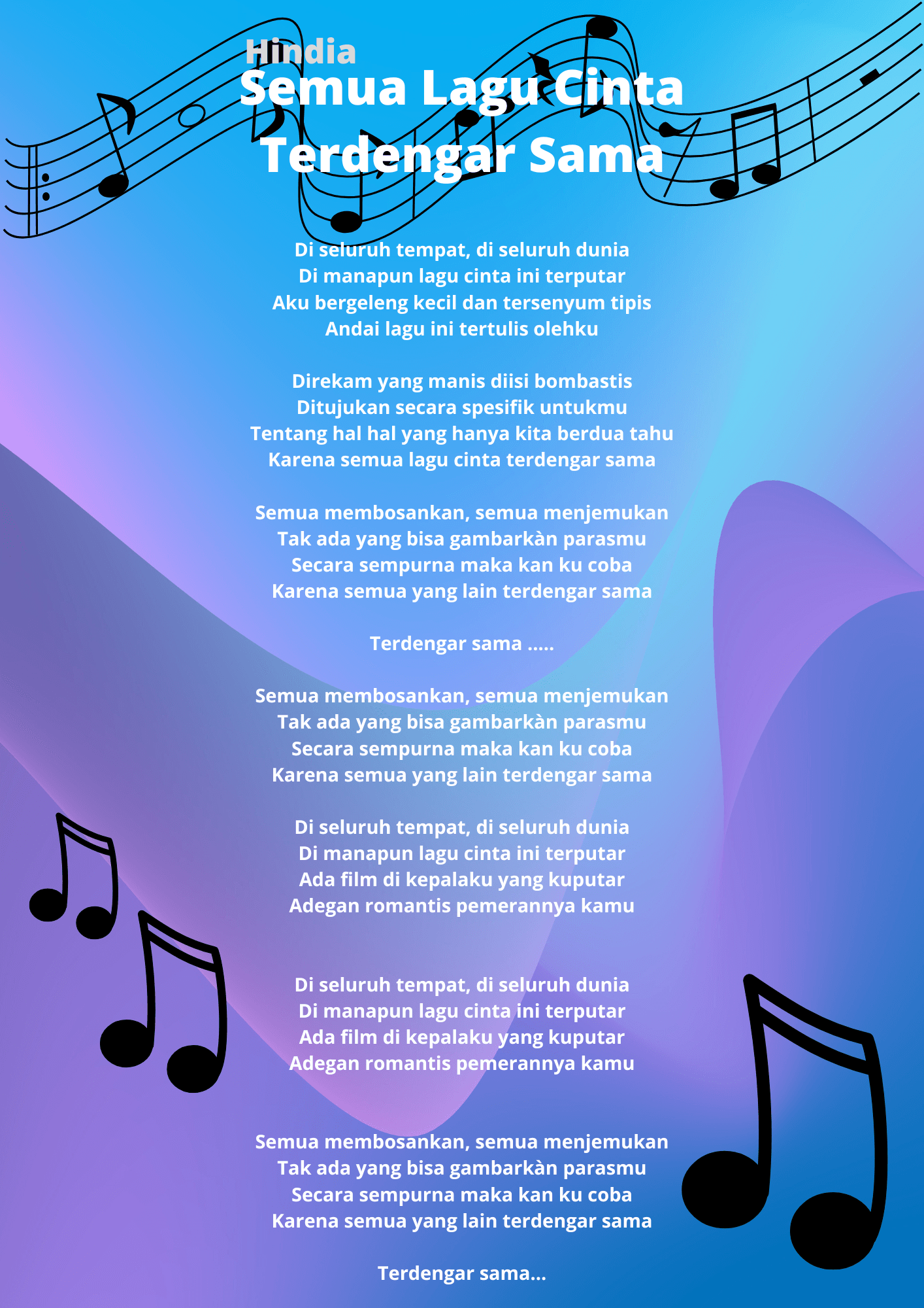 Semua Lagu Cinta Terdengar Sama – Hindia