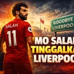 mo salah tinggalkan liverpool