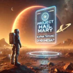 project hail mary kapan tayang